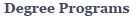 Degree Programs